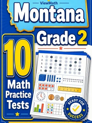 10 Full-Length Montana Grade 2 Math Practice Tests