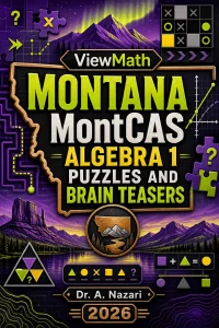 Montana MontCAS Algebra 1 Puzzles and Brain Teasers