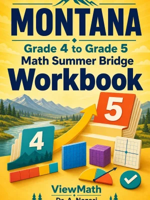 Montana MontCAS Grade 4 Math Summer Bridge Workbook