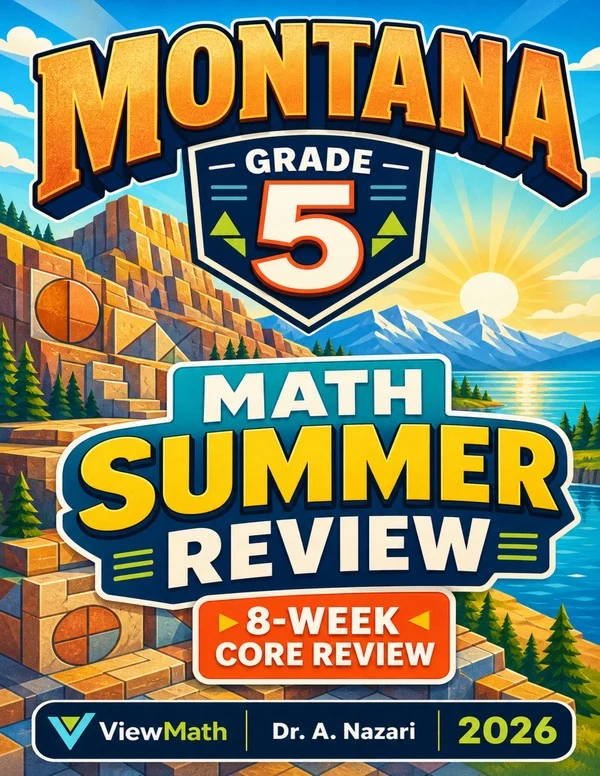 Montana MontCAS Grade 5 Math Summer Review