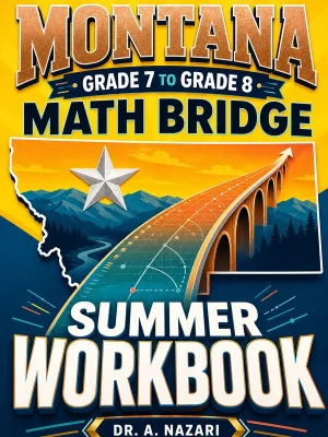 Montana MontCAS Grade 7 Math Summer Bridge Workbook