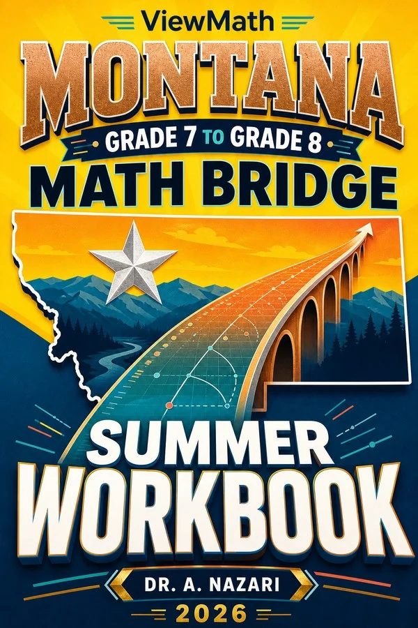 Montana MontCAS Grade 7 Math Summer Bridge Workbook