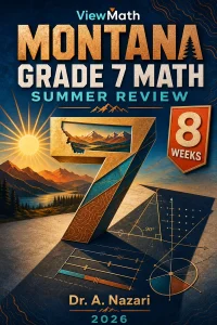 Montana MontCAS Grade 7 Math Summer Review