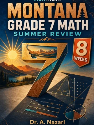 Montana MontCAS Grade 7 Math Summer Review