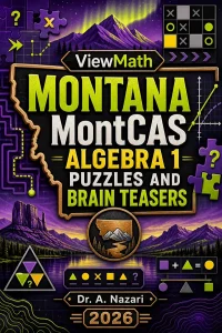 Montana MontCAS Algebra 1 Puzzles and Brain Teasers