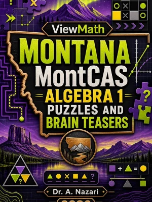 Montana MontCAS Algebra 1 Puzzles and Brain Teasers