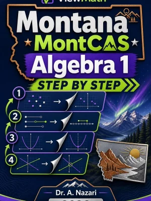 Montana MontCAS Algebra 1 Step by Step