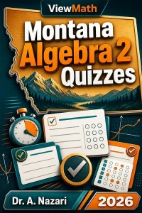 Montana Algebra 2 Quizzes