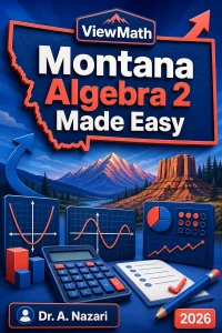 Montana Algebra 2 Made Easy