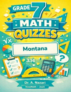 Montana MontCAS Grade 7 Math Quizzes