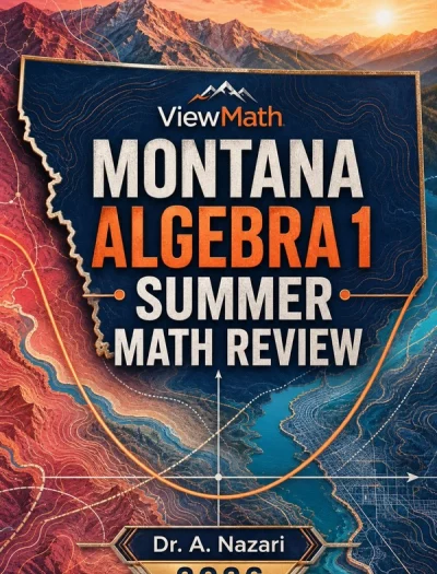 Montana MontCAS Algebra 1 Summer Math Review