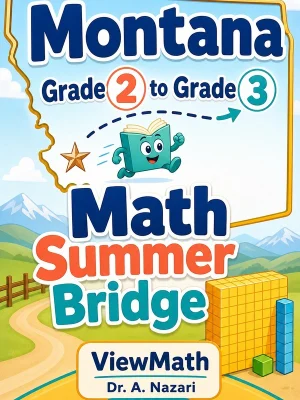Montana Grade 2 to Grade 3 Math Summer Bridge