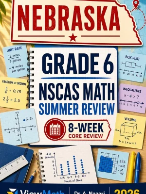 Nebraska NSCAS Grade 6 Math Summer Review