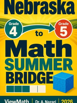 Nebraska NSCAS Grade 4 Math Summer Bridge