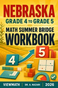 Nebraska NSCAS Grade 4 Math Summer Bridge Workbook