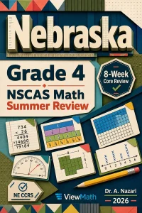 Nebraska NSCAS Grade 4 Math Summer Review