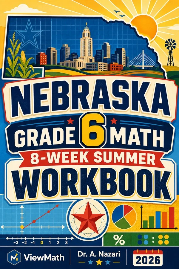 Nebraska NSCAS Grade 6 Math Summer Review Workbook