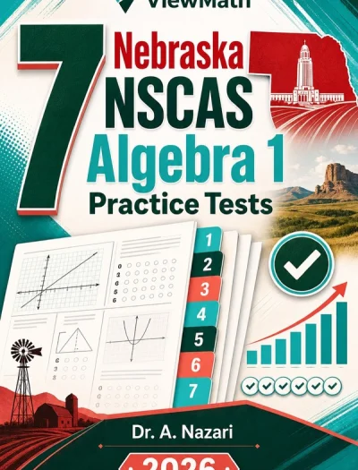 7 Nebraska NSCAS Algebra 1 Math Practice Tests