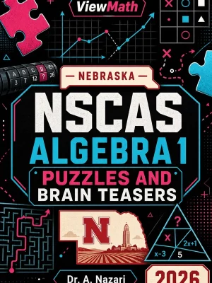 Nebraska NSCAS Algebra 1 Puzzles and Brain Teasers