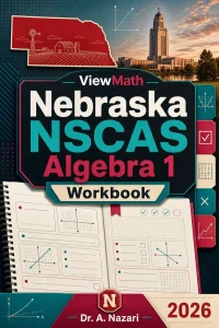 Nebraska NSCAS Algebra 1 Math Workbook