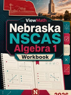 Nebraska NSCAS Algebra 1 Workbook