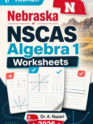 Nebraska NSCAS Algebra 1 Worksheets