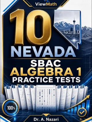 10 Nevada SBAC Algebra 1 Practice Tests