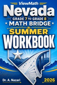 Nevada SBAC Grade 7 to Grade 8 Math Summer Bridge Workbook