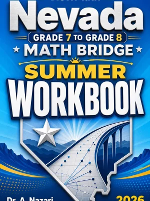 Nevada SBAC Grade 7 Math Summer Bridge Workbook