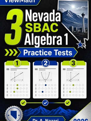 3 Nevada SBAC Algebra 1 Practice Tests