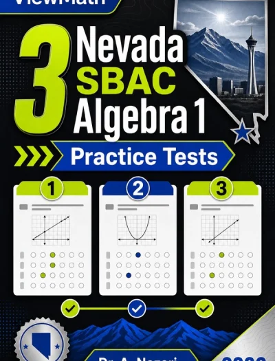 3 Nevada SBAC Algebra 1 Math Practice Tests