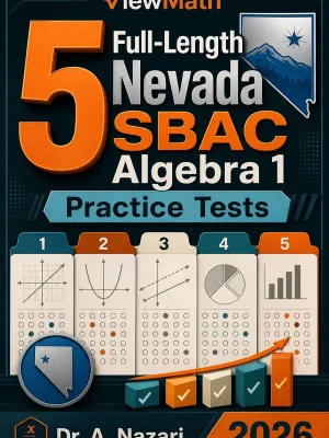 5 Full-Length Nevada SBAC Algebra 1 Practice Tests