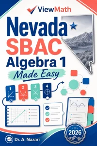 Nevada SBAC Algebra 1 Math Made Easy