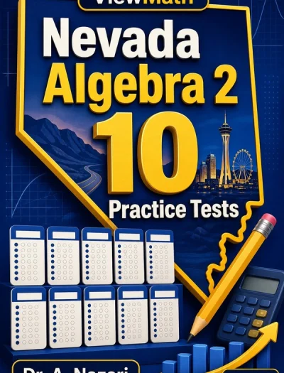10 Full-Length Nevada Algebra 2 Practice Tests