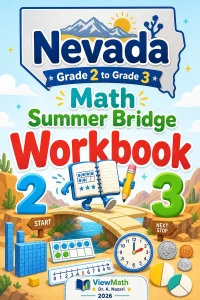 Nevada Grade 2 to Grade 3 Math Summer Bridge Workbook