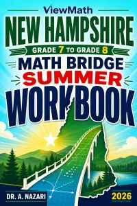 New Hampshire NH SAS Grade 7 to Grade 8 Math Summer Bridge Workbook