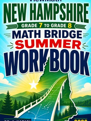New Hampshire NH SAS Grade 7 Math Summer Bridge Workbook
