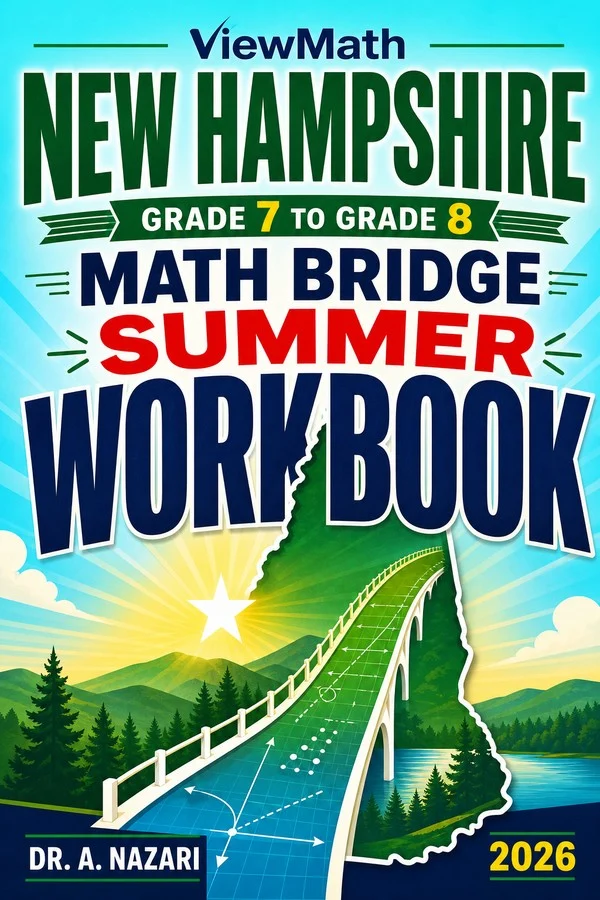 New Hampshire NH SAS Grade 7 Math Summer Bridge Workbook