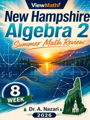 New Hampshire Algebra 2 Math Summer Review