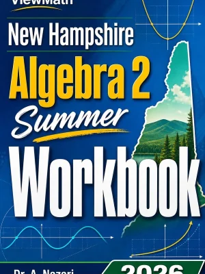 New Hampshire Algebra 2 Summer Workbook