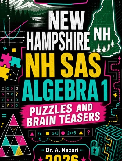 New Hampshire NH SAS Algebra 1 Puzzles and Brain Teasers