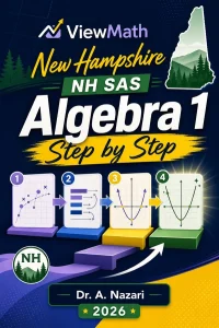 New Hampshire NH SAS Algebra 1 Math Step by Step