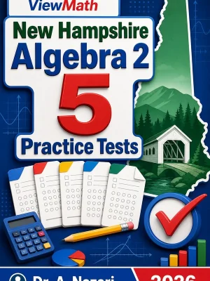 5 Full-Length New Hampshire Algebra 2 Practice Tests
