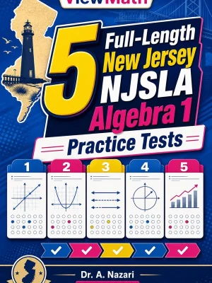 5 Full-Length New Jersey NJSLA Algebra 1 Practice Tests