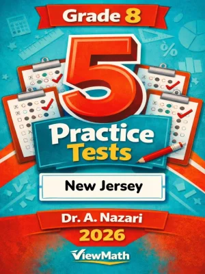 5 Full-Length New Jersey NJSLA Grade 8 Math Practice Tests