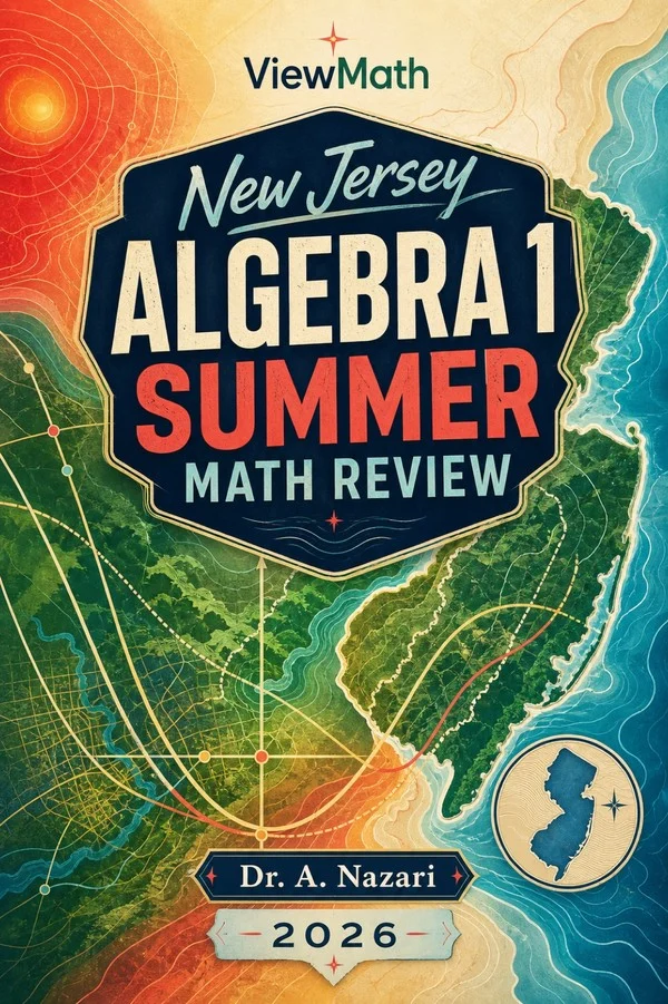 New Jersey NJSLA Algebra 1 Summer Math Review