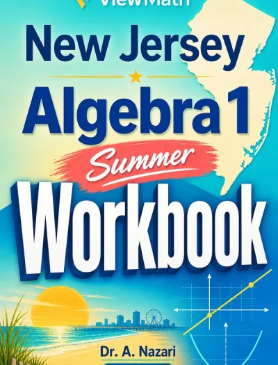 New Jersey NJSLA Algebra 1 Summer Workbook