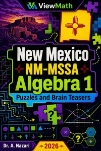 New Mexico NM-MSSA Algebra 1 Puzzles and Brain Teasers