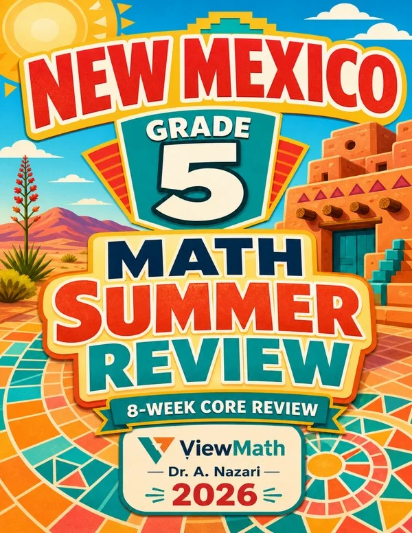 New Mexico NM-MSSA Grade 5 Math Summer Review
