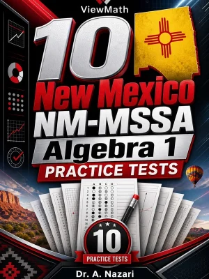 10 New Mexico NM-MSSA Algebra 1 Practice Tests